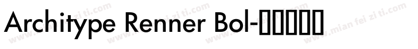 Architype Renner Bol字体转换